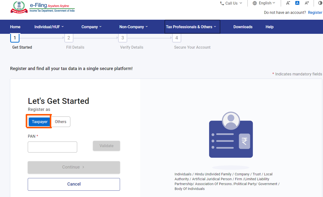 Step 2 -  e-filing - Select User Type and enter the PAN details and click Continue.