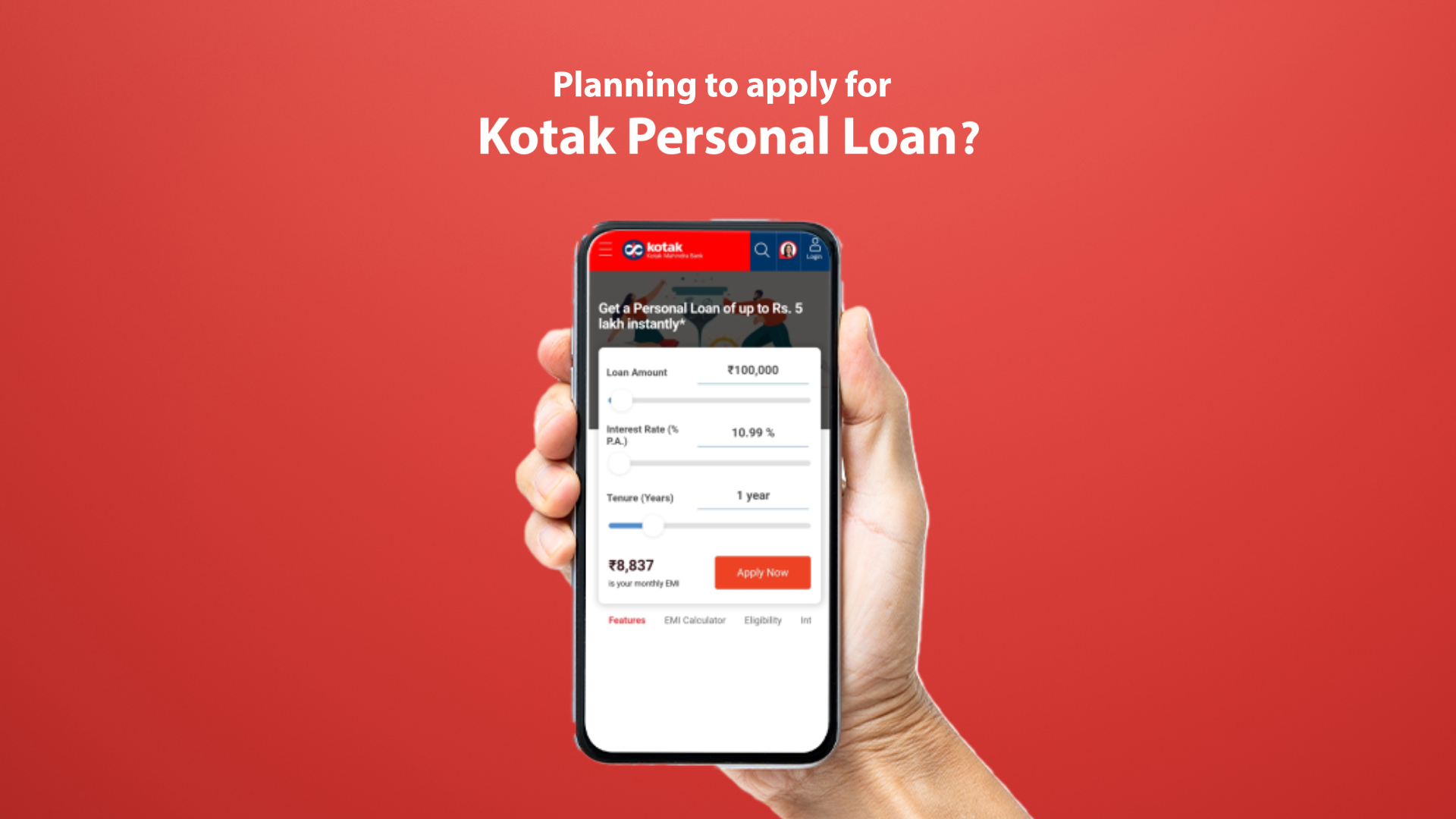3 easy steps to apply for a Kotak Personal Loan